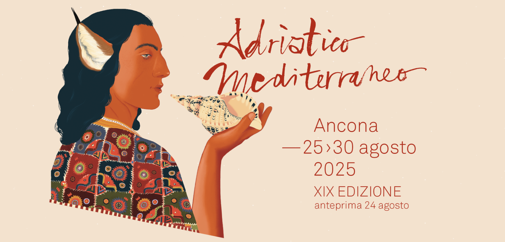 XIX Adriatic Mediterranean Festival - Ancona, 25-30 August 2025