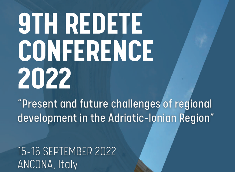 9th REDETE Conference 2022 - 15-16 September, Ancona